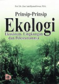Prinsip-prinsip Ekologi dan Organisasi: Ekosistem, lingkungan dan pelestariannya