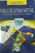 Public Relations Writing: Pendekatan Teoretis dan Praktis