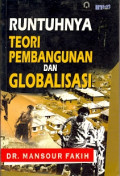 Runtuhnya Teori Pembangunan dan Globalisasi