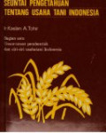Seuntai Pengetahuan Tentang Usahatani Indonesia
