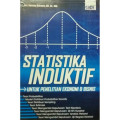 Statistika Indukatif untuk Penelitian Ekonomi & Bisnis