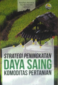 Strategi Peningkatan Daya Saing Komoditas Pertanian