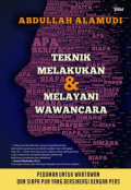 Teknik Melakukan & Melayani Wawancara