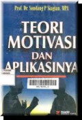 Teori Motivasi dan Aplikasinya