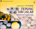 Tepung Ubi Jalar: Pembuatan dan Pemanfaatan