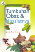 Tumbuhan Obat dan Khasiatnya: Seri 1