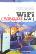 WiFi (Wireless LAN): Jaringan Komputer Tanpa Kabel