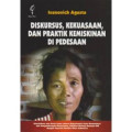 Diskursus, Kekuasaan, dan Praktik Kemiskinan di Pedesaan