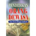 Pendidikan Orang Dewasa: dari teori hingga aplikasi