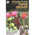 Petunjuk Praktis Penggunaan Pupuk Organik Secara Efektif dan Efisien