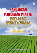 Rancangan Percobaan Praktis Bidang Pertanian