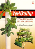 Vertikultur: Pola Bertanam Secara Vertikal